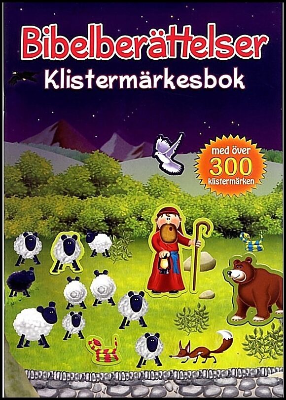 David, Juliet | Bibelberättelser : Klistermärkesbok
