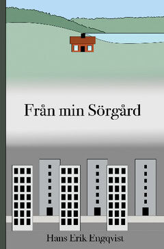 Engqvist, Hans Erik | Från min Sörgård