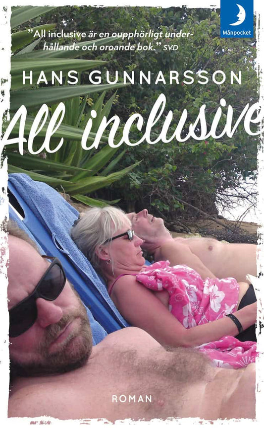 Gunnarsson, Hans | All inclusive