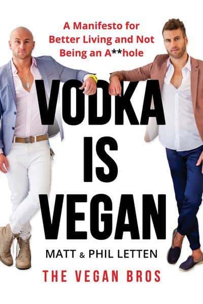 Letten, Matt | Vodka Is Vegan