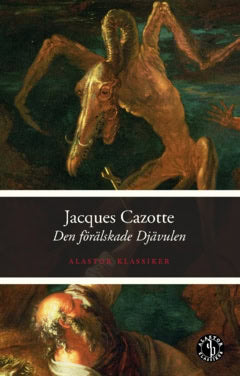 Cazotte, Jacques | Den förälskade djävulen