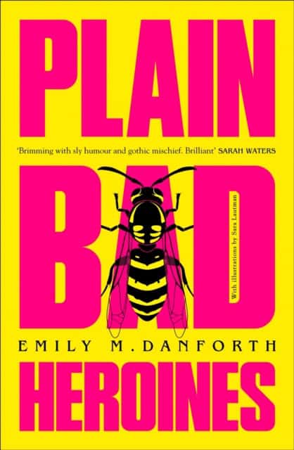 Danforth, Emily M. | Plain Bad Heroines