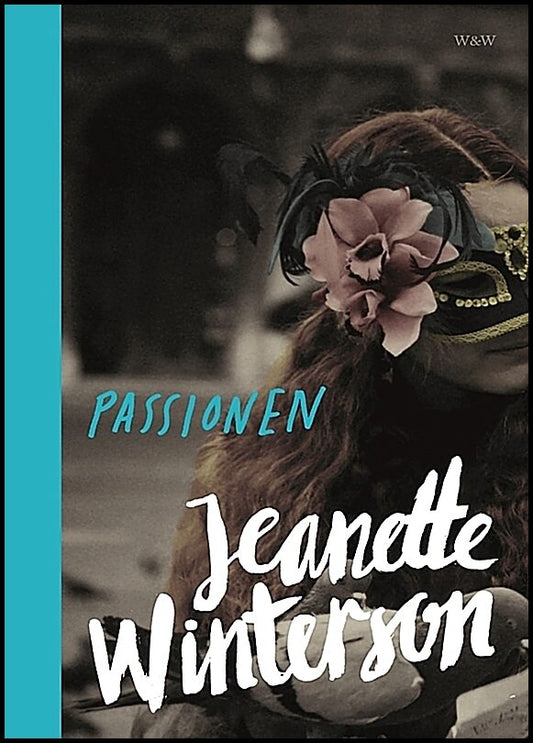 Winterson, Jeanette | Passionen