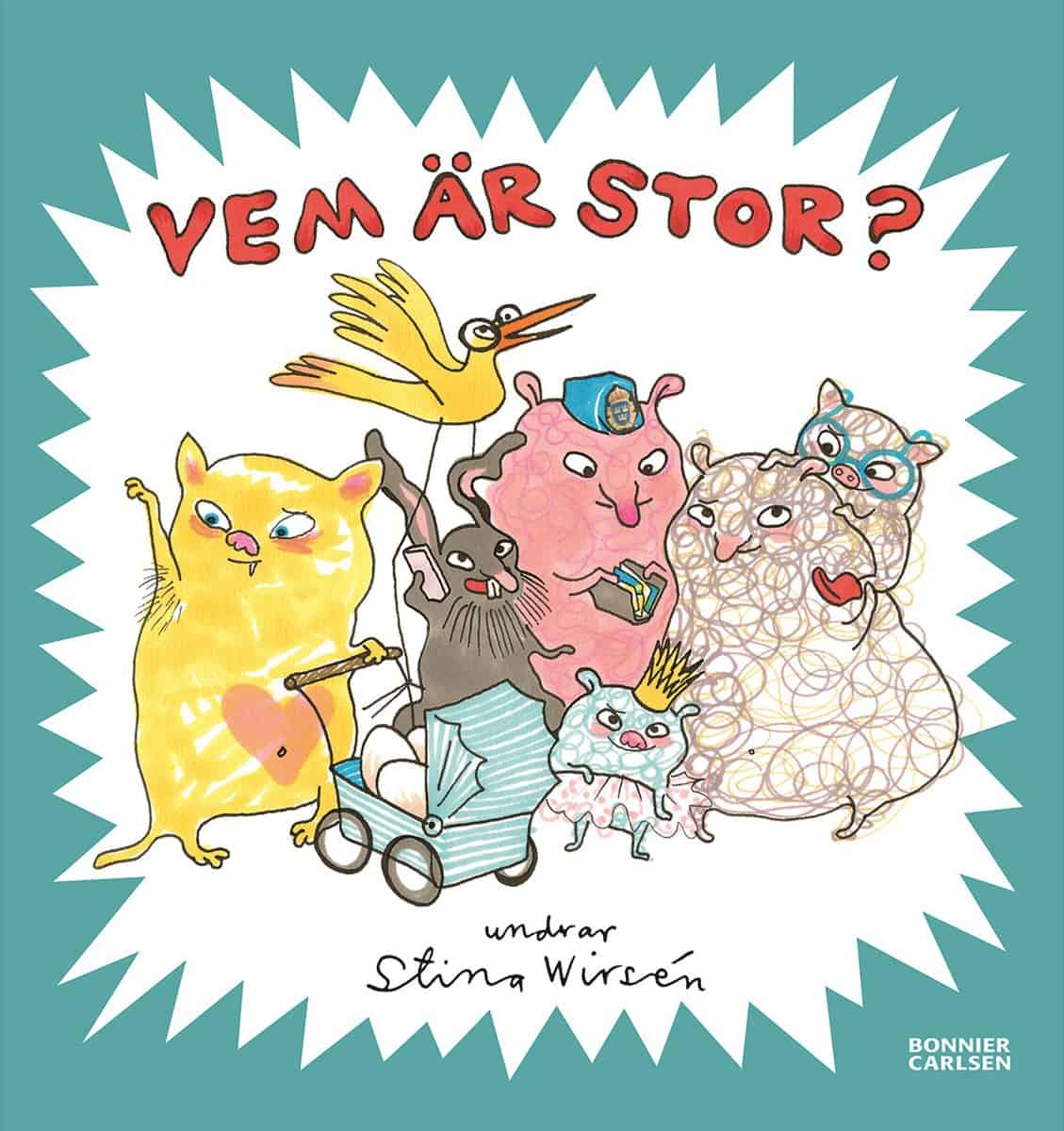 Wirsén, Stina | Vem är stor?