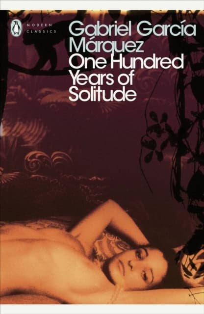 Garcia Marquez, Gabriel | One hundred years of solitude