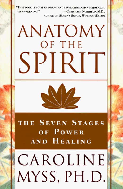 Myss, Caroline | Anatomy of the Spirit