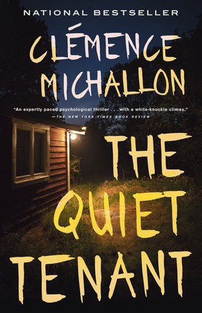 Michallon, Clémence | The Quiet Tenant