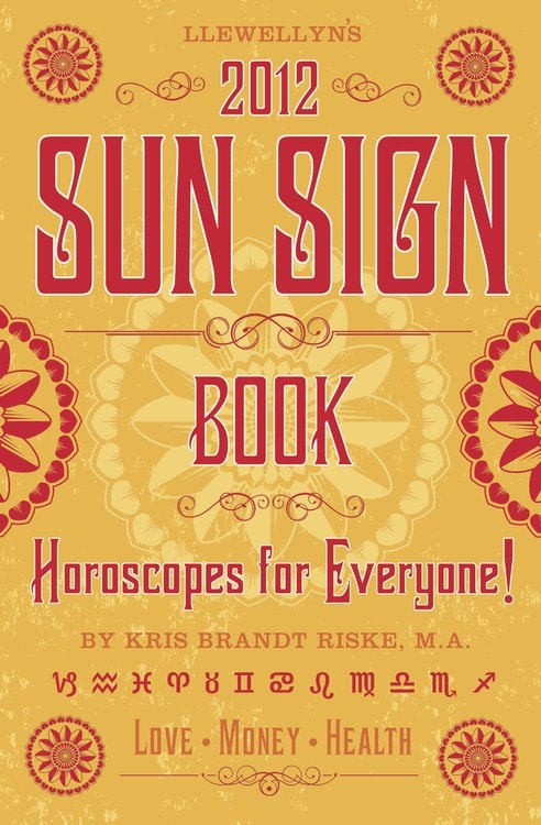 Llewellyn | Llewellyn's 2012 Sun Sign Book : Horoscopes for Everyone