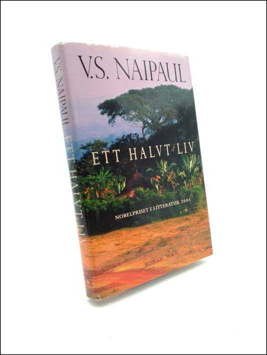 Naipaul, V.S. | Halvt liv