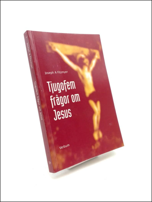 Fitzmyer, Joseph A. | Tjugofem frågor om Jesus