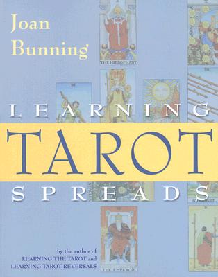 Bunning, Joan | Learning Tarot Spreads