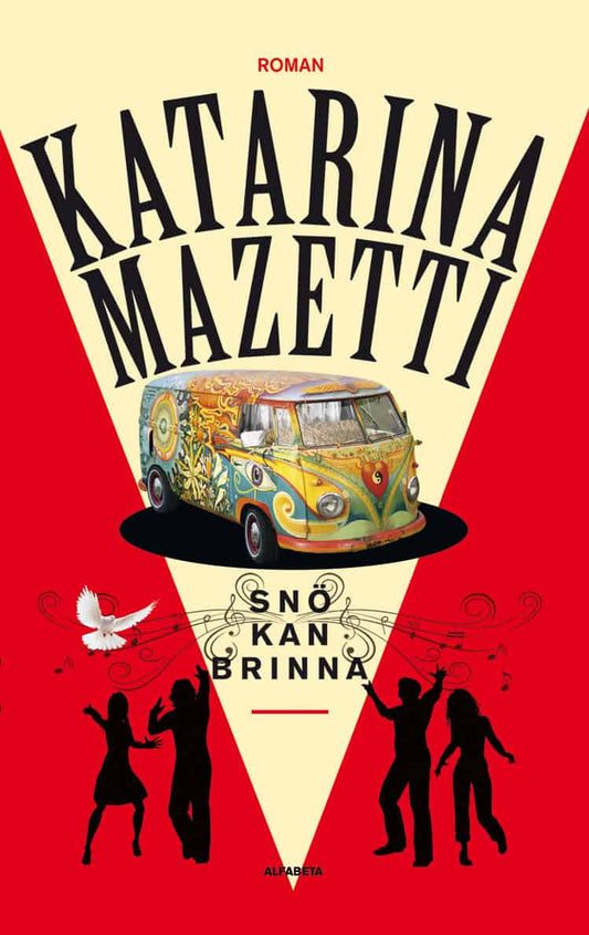 Mazetti, Katarina | Snö kan brinna