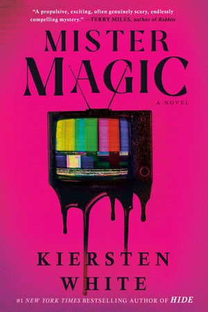 White, Kiersten | Mister Magic