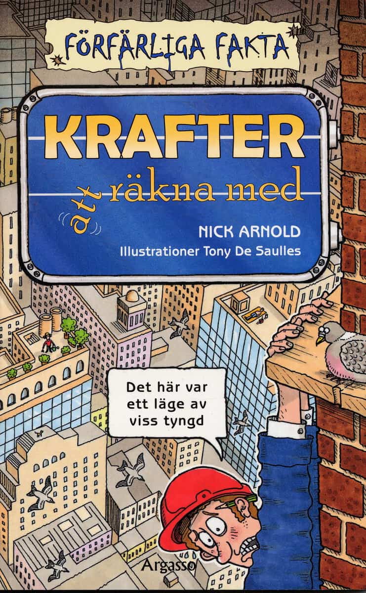 Arnold, Nick | Krafter att räkna med