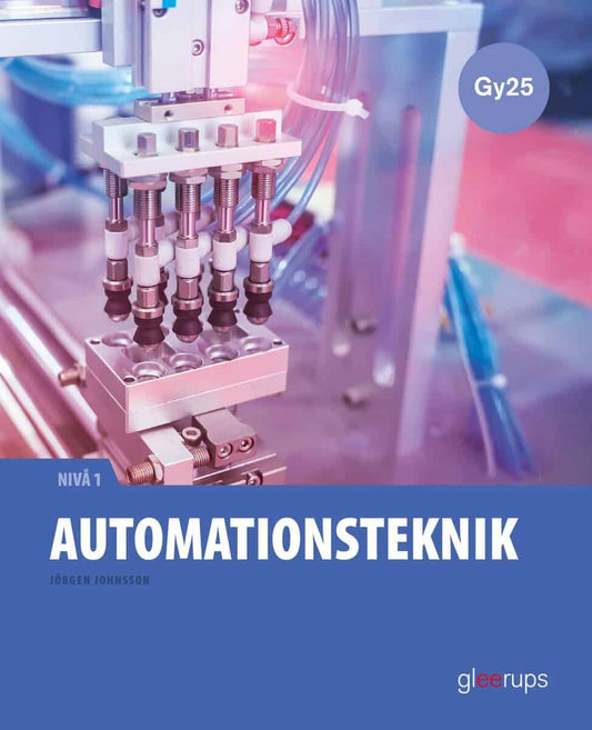 Johnsson, Jörgen | Automationsteknik 1, faktabok, Gy25
