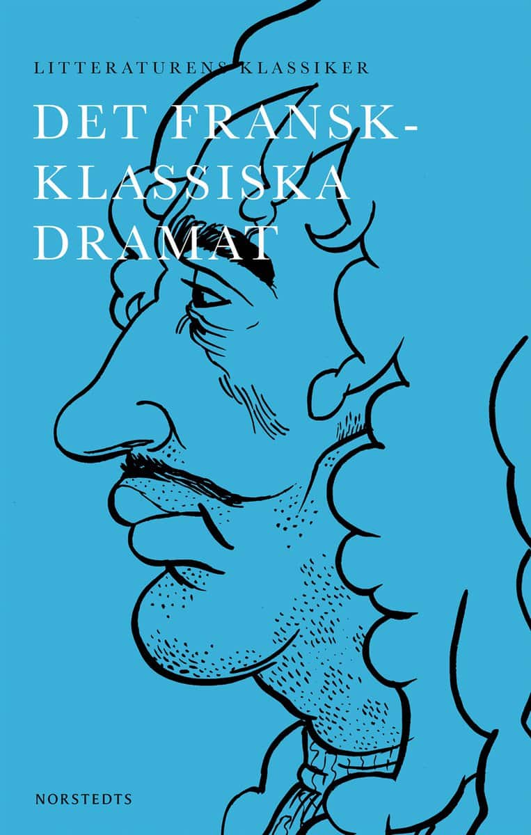 Breitholtz, Lennart | Det fransk-klassiska dramat