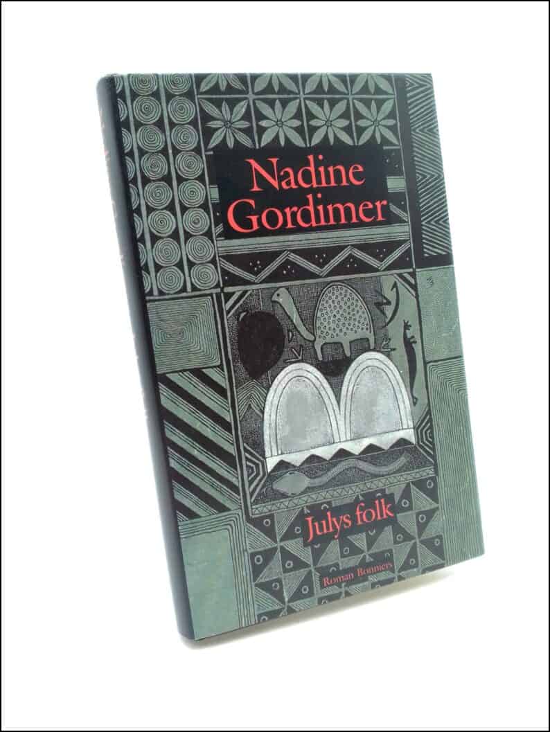 Gordimer, Nadine | Julys folk : [roman]