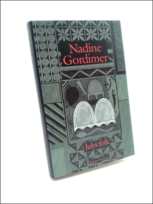 Gordimer, Nadine | Julys folk : [roman]