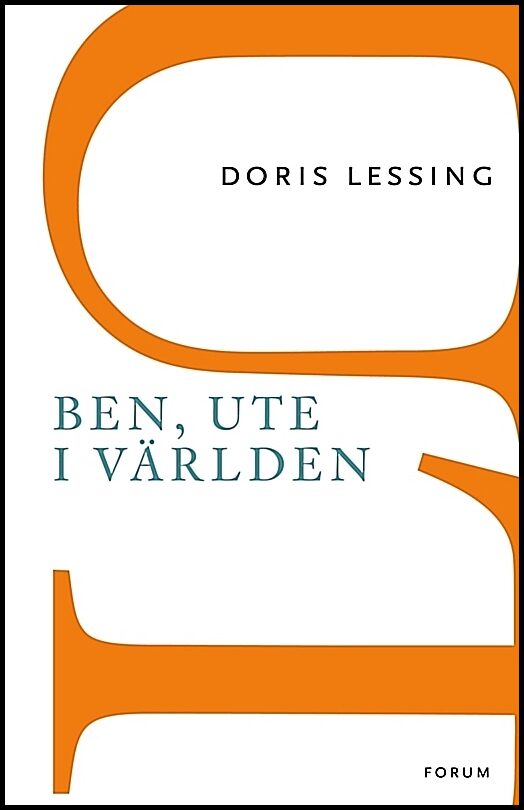 Lessing, Doris | Ben, ute i världen