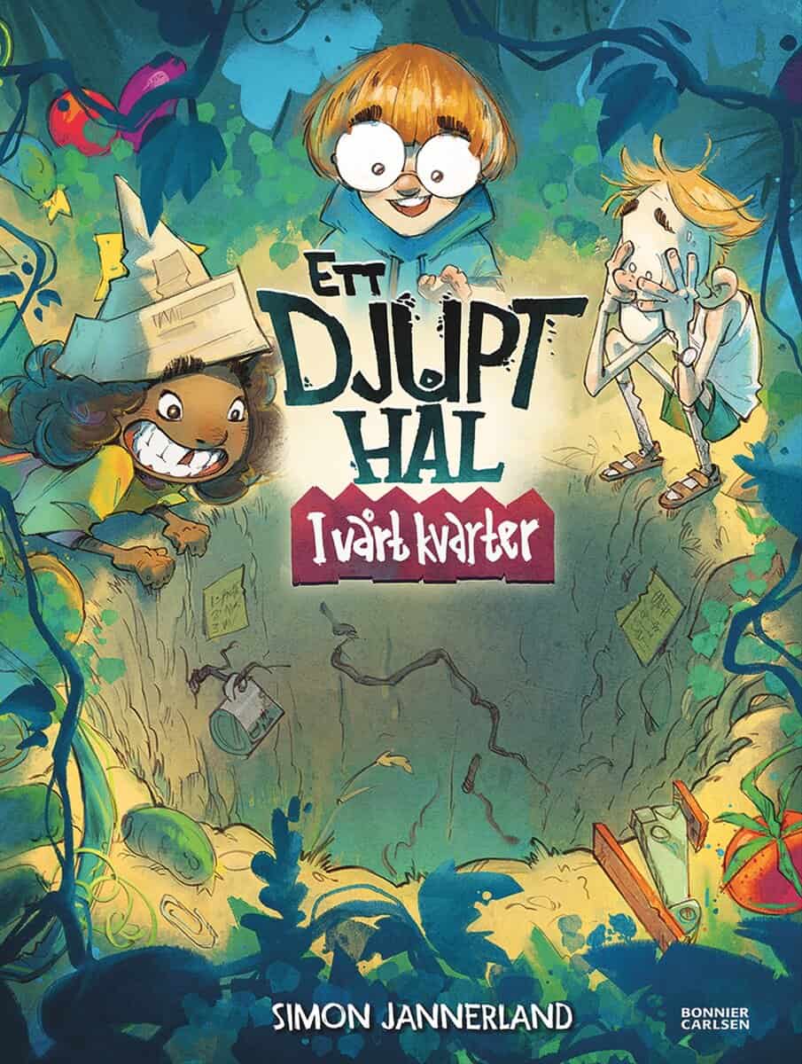 Jannerland, Simon | Ett djupt hål : I vårt kvarter