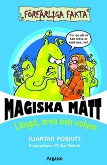 Poskitt, Kjartan | Magiska mått : Längd, area och volym