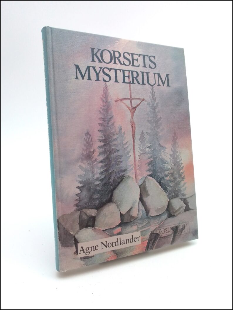 Nordlander, Agne | Korsets mysterium