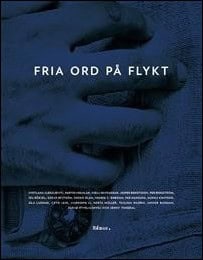 Aleksijevitj, Svetlana (et al) | Fria ord på flykt