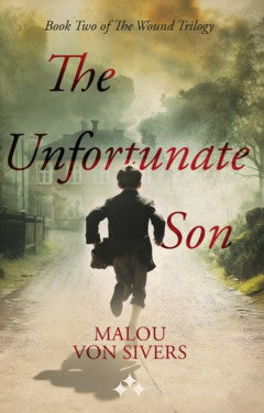 von Sivers, Malou | The Unfortunate Son