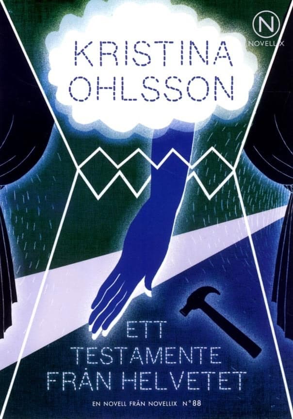 Ohlsson, Kristina | Ett testamente från helvetet