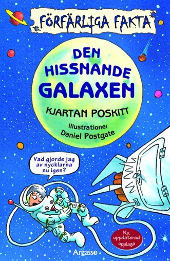Poskitt, Kjartan | Den hissnande galaxen