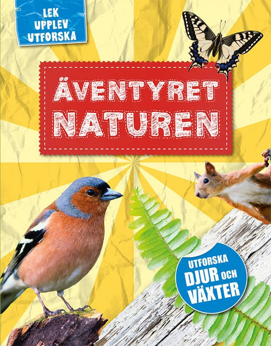 Würmli, Marcus | Äventyret naturen : Lek, upplev & utforska