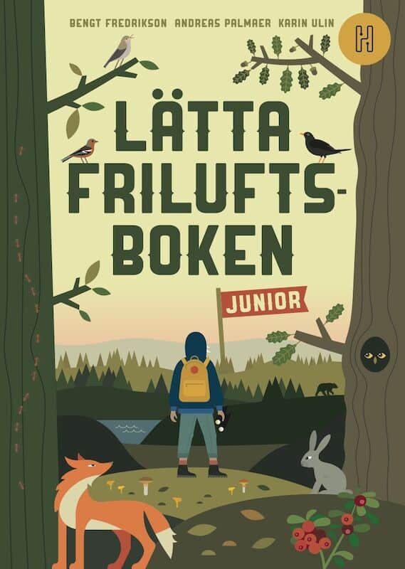 Fredrikson, Bengt | Palmaer, Andreas | Lätta friluftsboken junior