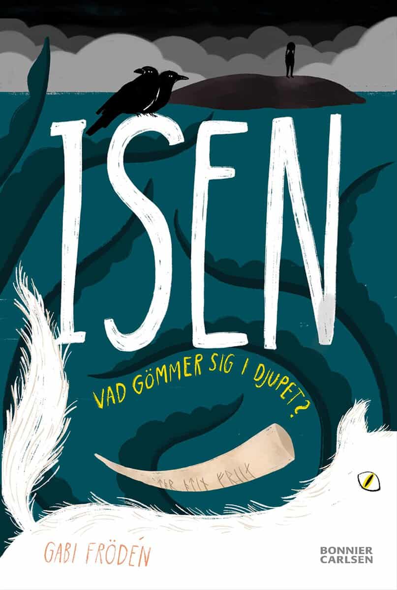 Frödén, Gabi | Isen