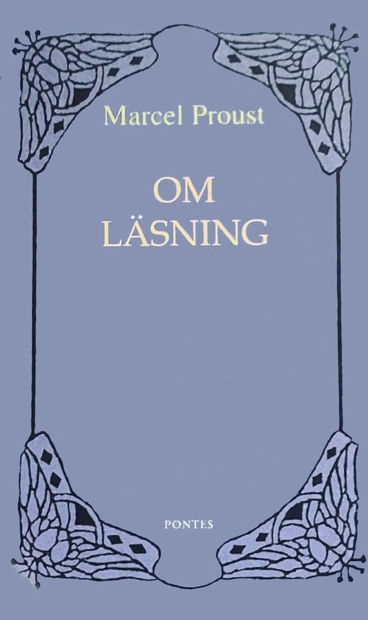 Proust, Marcel | Om läsning