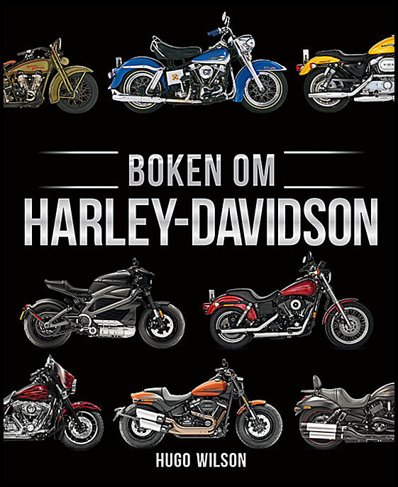 Wilson, Hugo | Boken om Harley-Davidson