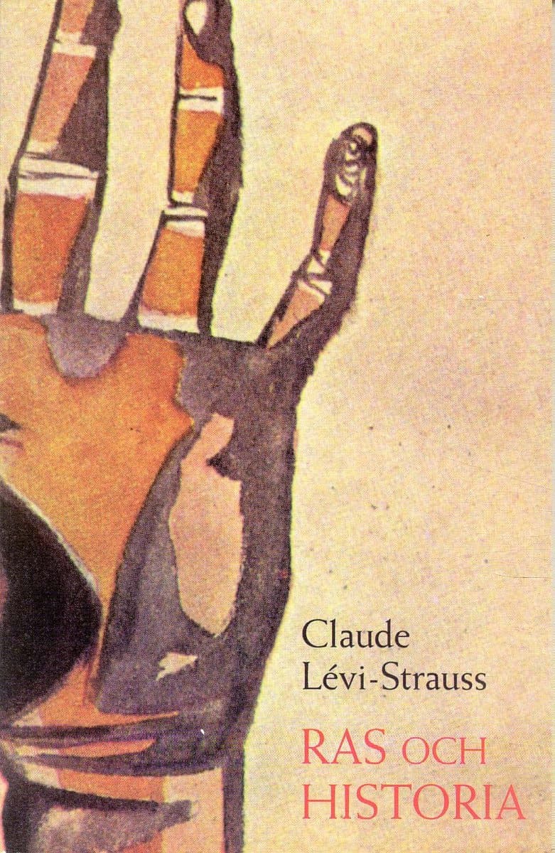 Lévi-Strauss, Claude | Ras och historia