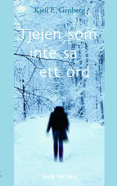 Genberg, Kjell E. | Tjejen som inte sa ett ord