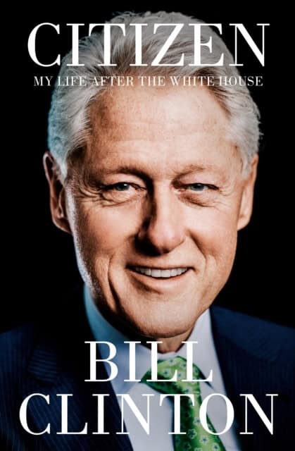 Clinton, Bill | Citizen