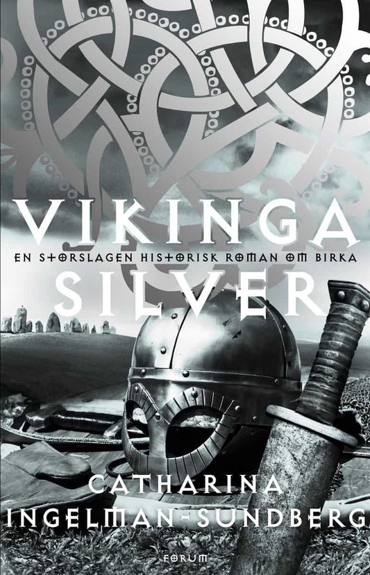 Ingelman-Sundberg, Catharina | Vikingasilver : En storslagen historisk roman om Birka