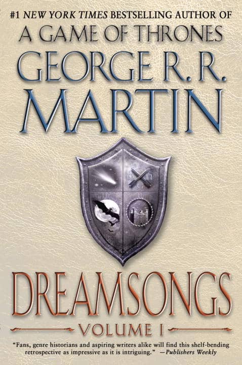Martin, George R. R. | Martin, George R.R. | Dreamsongs : Volume i