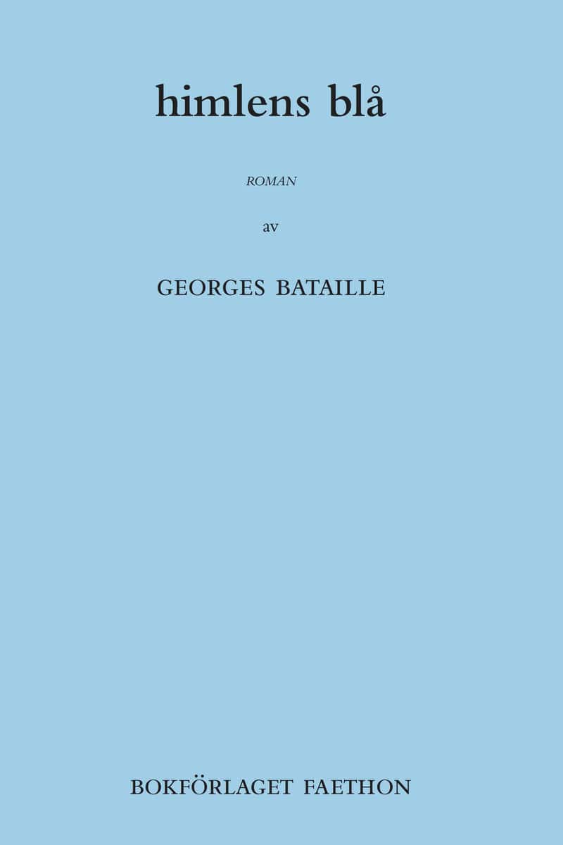 Bataille, Georges | Himlens blå