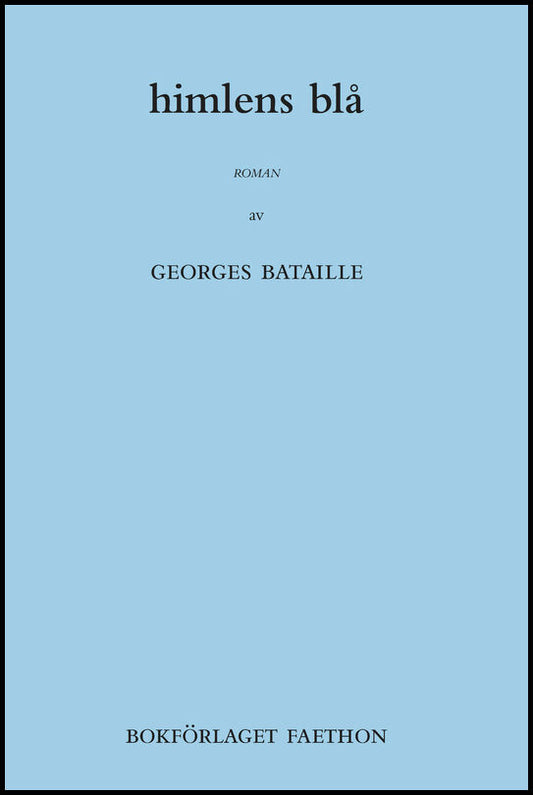 Bataille, Georges | Himlens blÃ¥