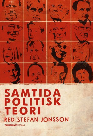 Jonsson, Stefan [red.] | Samtida politisk teori