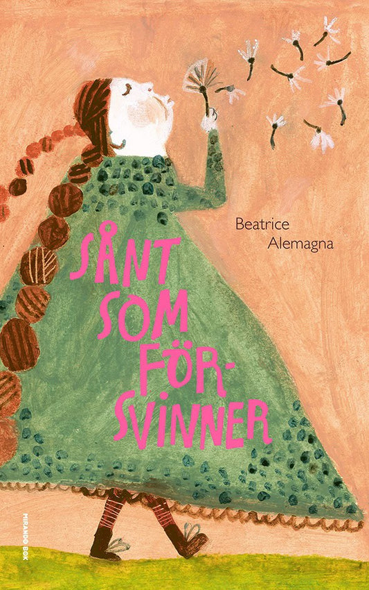 Alemagna, Beatrice | Sånt som försvinner