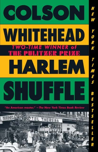 Whitehead, Colson | Harlem Shuffle
