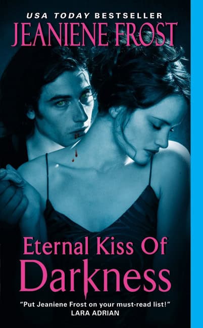 Frost, Jeaniene | Eternal Kiss of Darkness