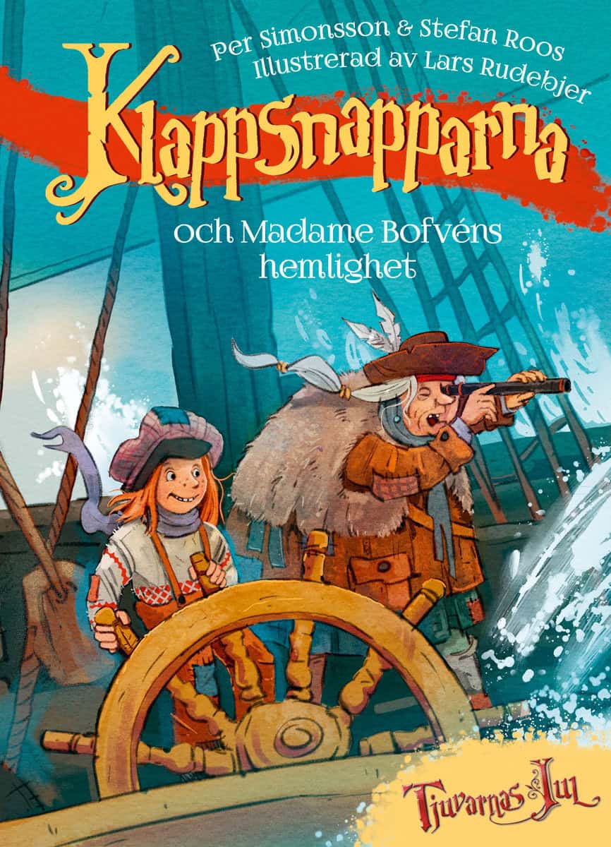 Roos, Stefan | Simonsson, Per | Klappsnapparna och Madame bofvéns hemlighet