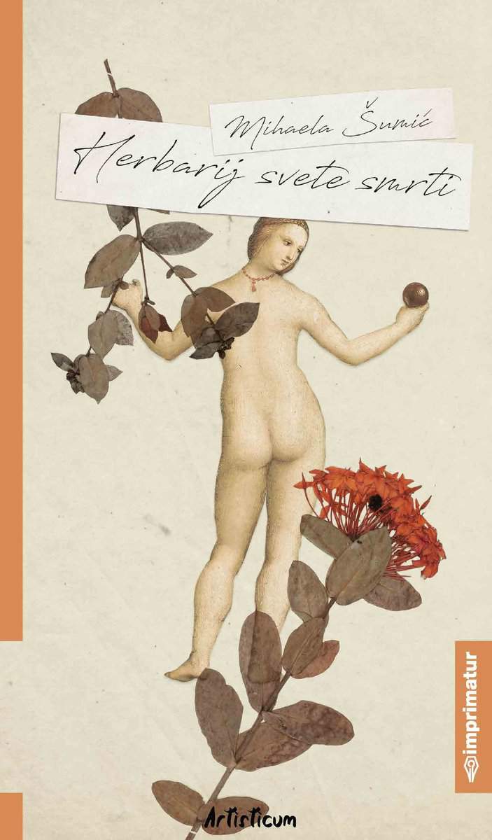 Šumić, Mihaela | Herbarij svete smrti
