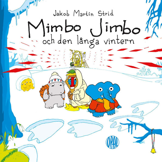 Strid, Jakob Martin | Mimbo Jimbo och den långa vintern