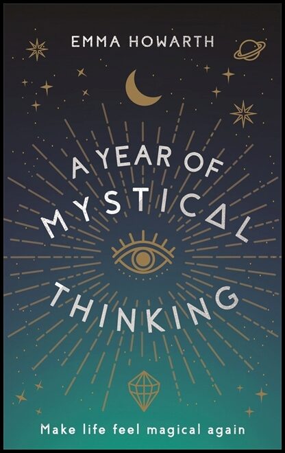Howarth, Emma | A Year of Mystical Thinking